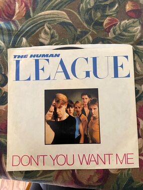 The Human League "Don't You Want Me" 45